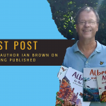 ALBERT THE TORTOISE AND HUGG ‘n’ BUGG PICTUREBOOKS AUTHOR IAN BROWN ON GETTING PUBLISHED, 30 YEARS WRITING AND PRODUCING FOR TV - AND WHAT IT'S LIKE WORKING WITH A TORTOISE